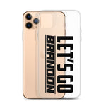 Let's Go Brandon iPhone Case