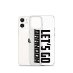 Let's Go Brandon iPhone Case