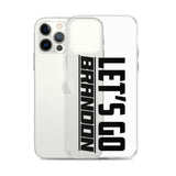 Let's Go Brandon iPhone Case